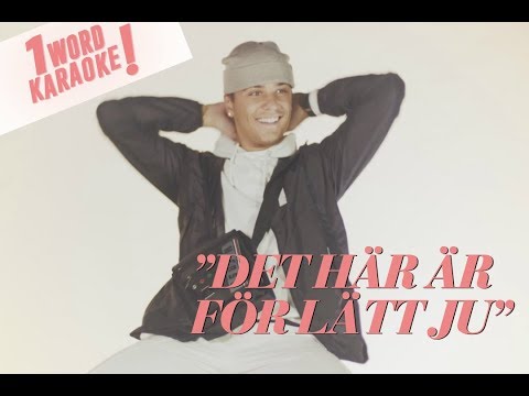 "NEJ! FAN!" / Anton Hagman sjunger Victor Leksell, One Direction & Adele i "1 word karaoke"