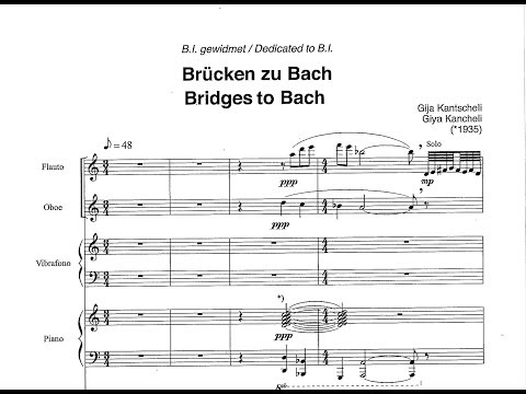 G. Kancheli - Bridges to Bach [SCORE VIDEO]