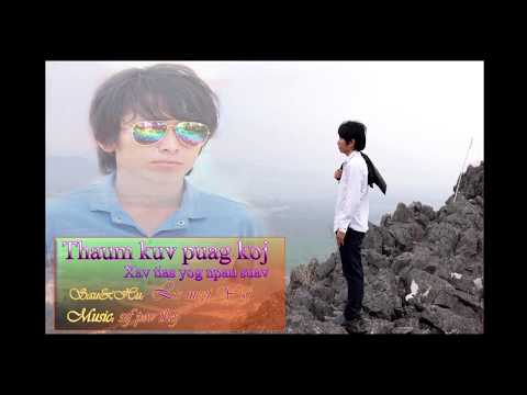 Thaum kuv puag koj xav tias yog npau suav-Lismeej yaj audio2020