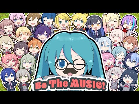 Be The MUSIC! / 「All Music MIKUdemy」一同