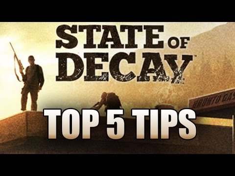 State of Decay (SOD) Top 5 Tips & Tricks for Beginners How To Repair/Heal/Survive Xbox360/PC