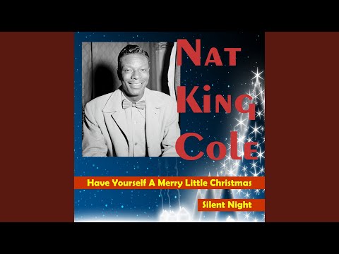 Download Nat King Cole - Have Yourself a Merry Little Christmas MP3