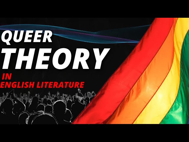 Exploring Queer Theory: Transforming Literature and Society | Magica
