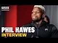 Phil Hawes Talks Rift With Former Friend Israel Adesanya: 'I’m Hunting For The Belt' - MMA Fighting