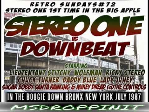 DOWNBEAT vs STEREO ONE SOUND 1987 / LT STITCHIE, RICKY STEREO, CHUCK TURNER, BOY BLUE & JUNEY RANKS