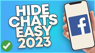 How To Hide Chats On Messenger 2023 (Easy)