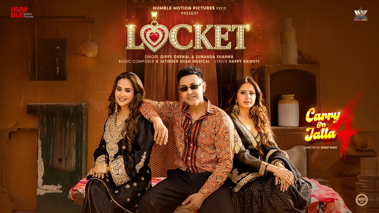 Locket Lyrics | Carry On Jatta 4 | Gippy Grewal, Sunanda Sharma
