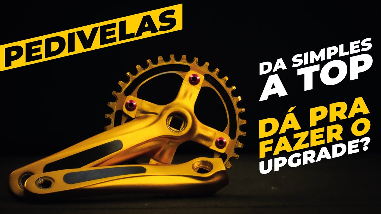 Pedivelas simples até as melhores. Será que dá pra fazer o upgrade? Pedaleria