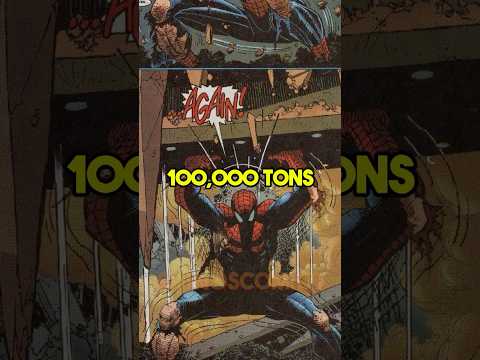 How Strong Is Spider-Man?