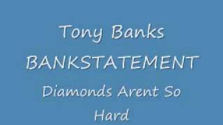 Bankstatement ~  Diamonds Aren&#39;t So Hard