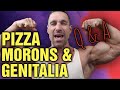 Question And Answer: Morons, Pizza & Genitalia