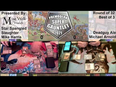 Premodern Super Gauntlet 2021 - Round of 32: Star Spangled Slaughter (aka WUR Angels) vs Deadguy Ale