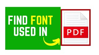 How to Find a Font or Fonts Used in a PDF File Using Adobe Acrobat Pro DC