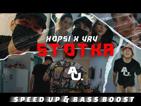 hopsi & vrv - stotka (speed up & bass boost)