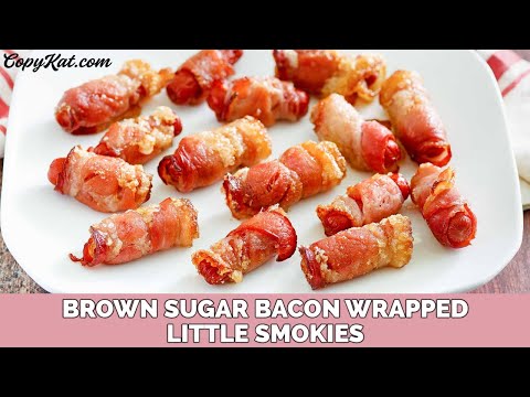 Brown Sugar Bacon Wrapped Little Smokies