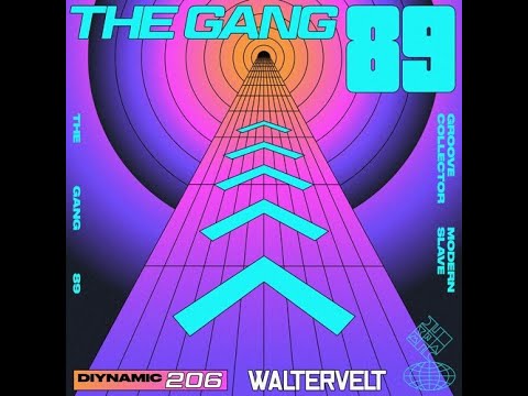 Kiko, Waltervelt - The Gang 89 (Original Mix)