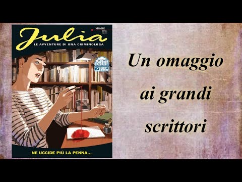 JULIA n.274 - Ne uccide più la penna...