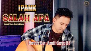 Download lagu WHAT DID I DO WRONG - IPANK | Andi Gayo91 Acoustic Cover | Newest Sad Slow Rock Song 2026 mp3