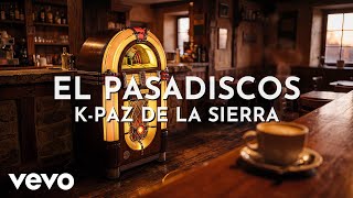 El Pasadiscos Lyrics English Translation