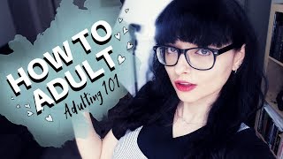 ADULTING 101 // The Ultimate Adulting Guide for College Students