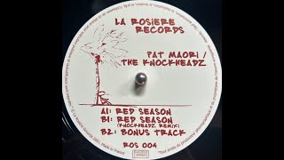 Pat Maori - Red Season (Knockheadz Remix)