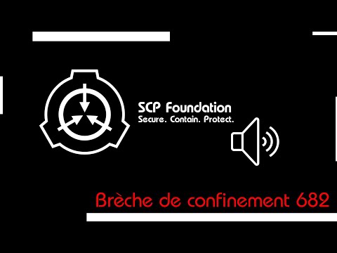 Alarme SCP VF - Brèche de SCP 682