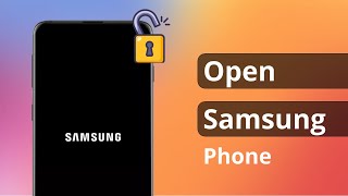 How to Open Samsung Phone | Galxy Tab | Unlock Without Data Loss