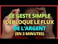 Débloque Le Flux De L Argent En 3 Minutes Seulement