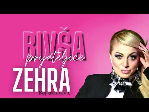 Zehra Bajraktarević - Bivša Prijateljica 2023