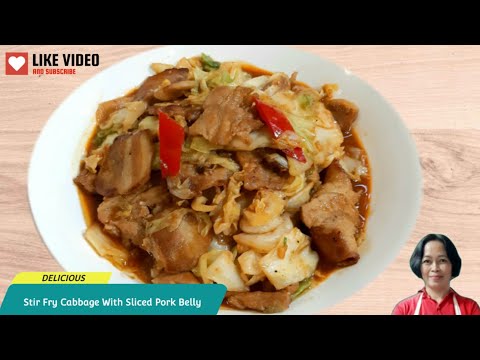 STIR FRY CABBAGE WITH SLICED PORK BELLY #yummyfood