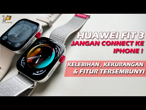 KELEBIHAN DAN KEKURANGAN HUAWEI FIT 3 SMARTWATCH