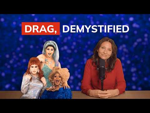 A Brief History of Drag (and Why It Matters)
