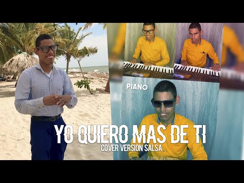 Alexander Tuberquia - YO QUIERO MÁS DE TI Cover Versión Salsa