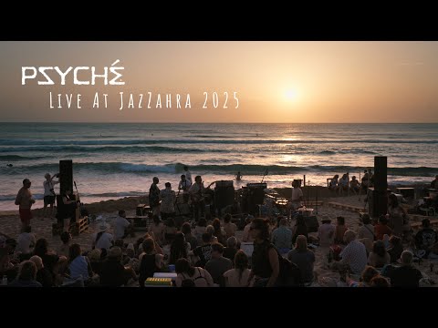 PSYCHÉ | Live at JazZahra 2025 (full concert)