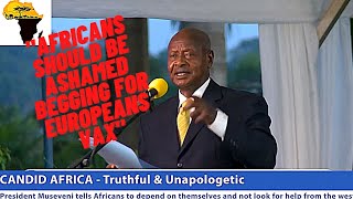 Uganda’s President calls out Africans and says Westerners are not Christians