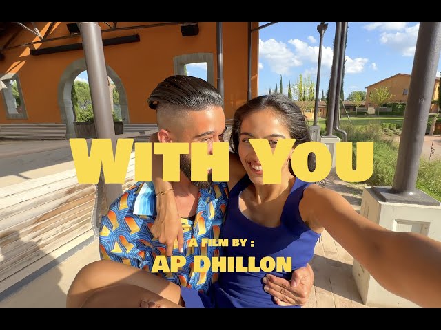 With You Lyrics English Translation – AP Dhillon