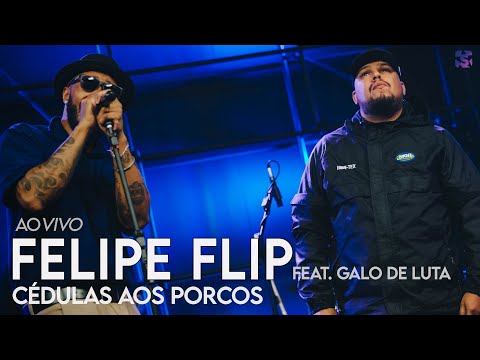 Felipe Flip - Cédulas aos Porcos ft. Galo de Luta - Ao Vivo no Estúdio Showlivre 2022