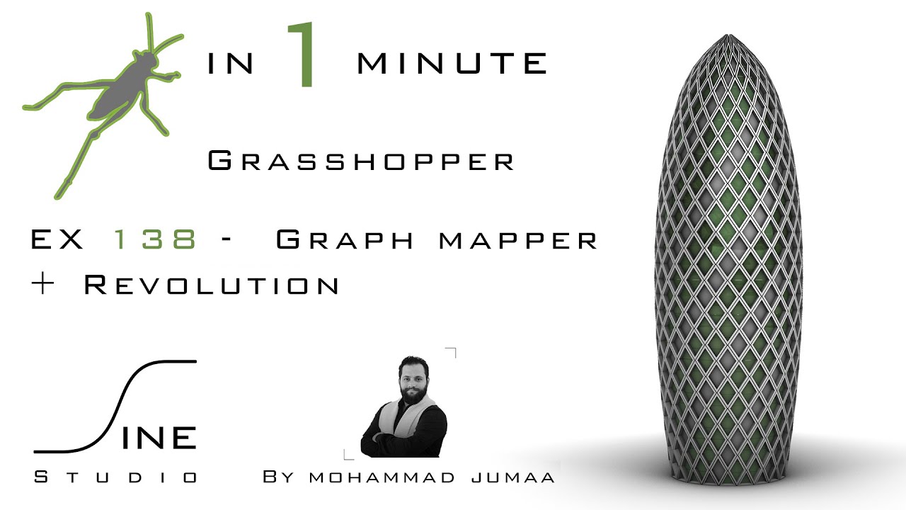Grasshopper in 1 minute - EX 138 - Graph mapper + Revolution