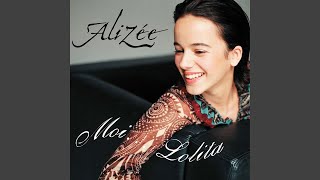Alizée - Moi... Lolita [Audio HQ]
