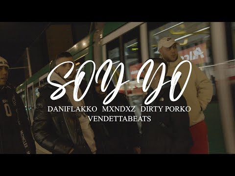 DANIFLAKKO FT DIRTY PORKO & MXNDXZ - SOY YO (VIDEOCLIP)