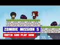 Zombie Mission 5 Game Gameplay