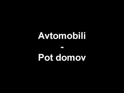 Avtomobili - Pot domov