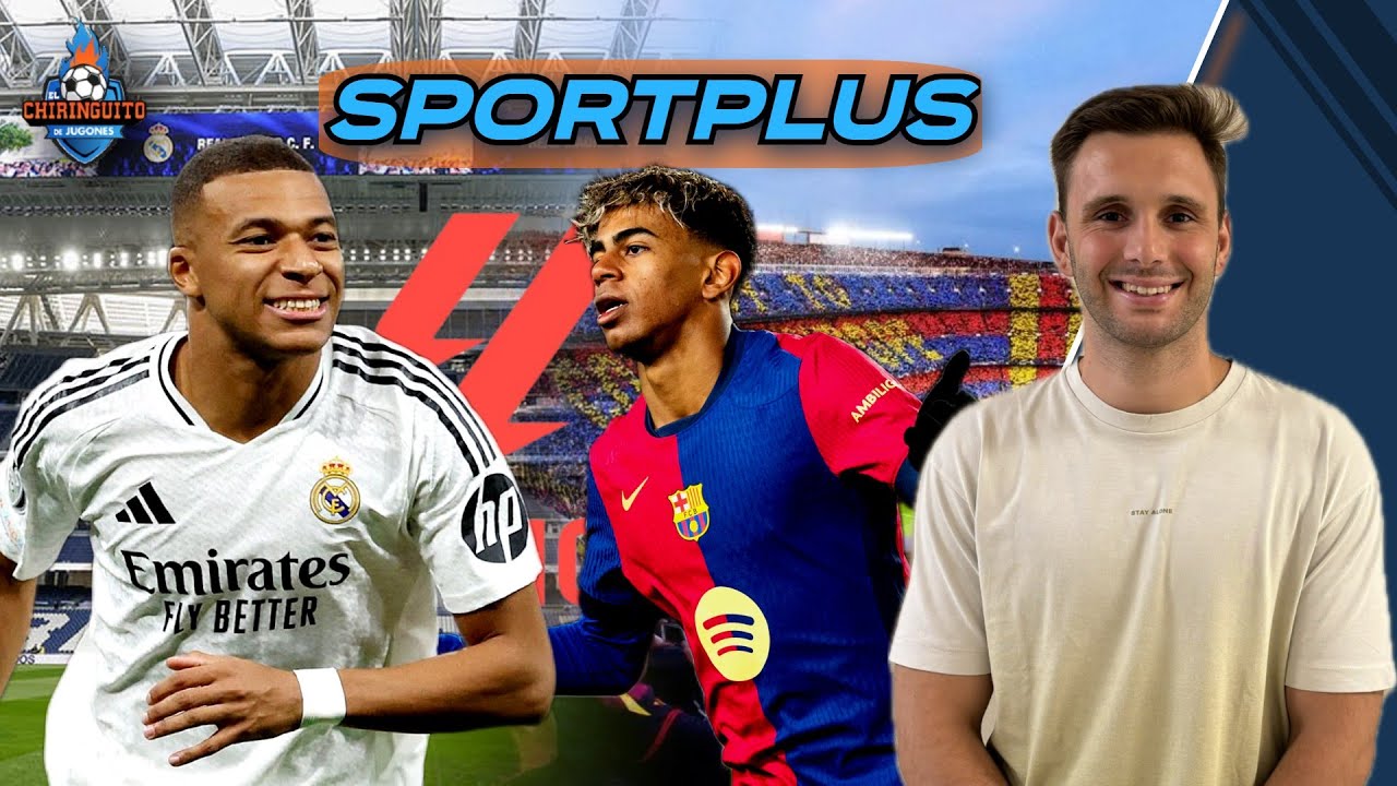 🚨 ¡HOY VUELVE LALIGA! | SPORTPLUS
