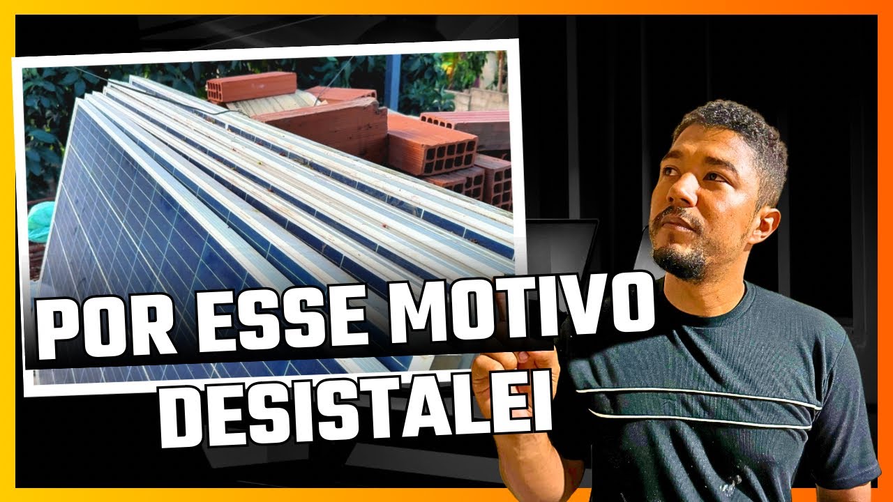 Esse foi o motivo que desinstalei todas as minhas placas solares do telhados.