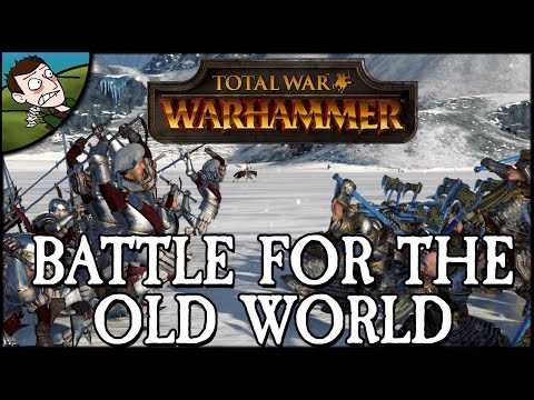 Battle for the Old World Tournament - Round 1 - Total War WARHAMMER Gameplay