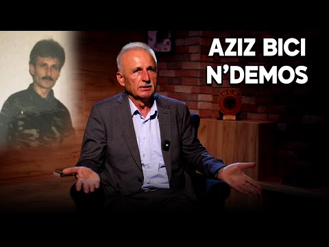 AZIZ BICI n’DEMOS - Eprori i UÇK’së rrëfen betejat me ushtrinë serbe e vrasjen e babait në luftë