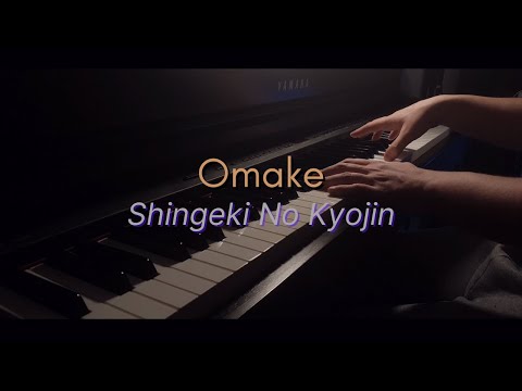 Omake Pfadlib - Shingeki No Kyojin [Piano Cover]