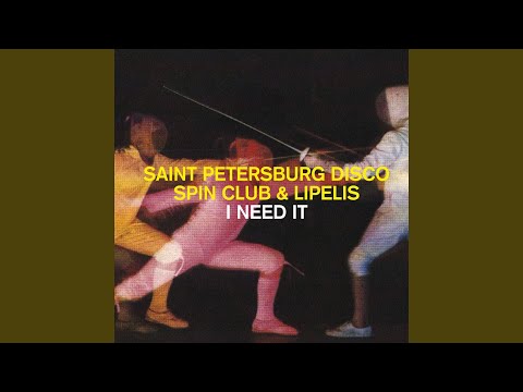 I Need It (Leaves Remix)