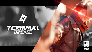 Terminull Brigade - Cinematic Gameplay Trailer Trailer