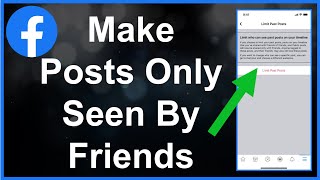 How To Change All Facebook Posts To Only Friends